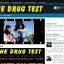The Stoned Channel Drug Test