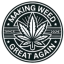 Making Weed Great Again